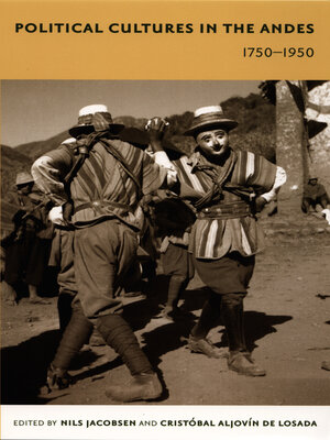 cover image of Political Cultures in the Andes, 1750-1950